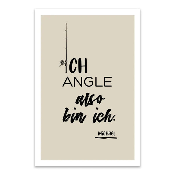 Personalisiertes Bild Angeln - also bin ich
