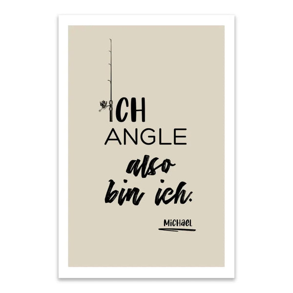 Personalisiertes Bild Angeln - also bin ich