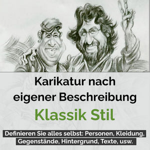 Karikatur vom Foto - Eigene Beschreibung Klassisch (eb5) - Lustige individuelle Karikatur vom eigenen Foto