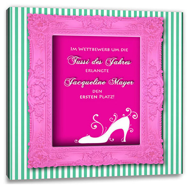 Persönliche Textbotschaft - Tussi des Jahres quadratisch - Romantische Liebesbotschaft