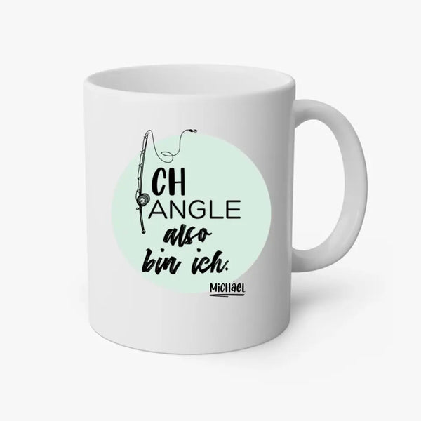 Personalisierte Tasse Angeln - also bin ich