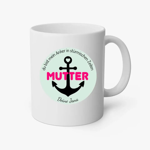 Personalisierte Tasse Muttertag - mein Anker