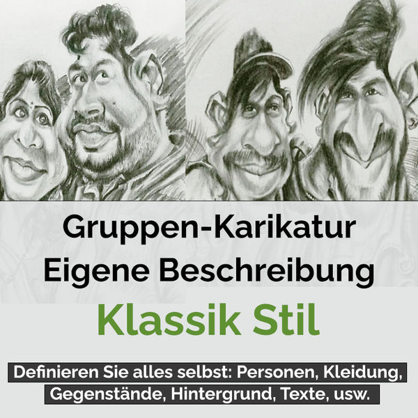 Karikatur vom Foto - Gruppe Klassisch (gr5) - Lustige individuelle Karikatur vom eigenen Foto