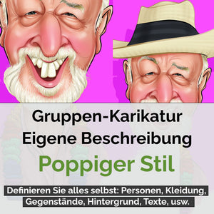 Karikatur vom Foto - Gruppe Poppig (gr6) - Lustige individuelle Karikatur vom eigenen Foto