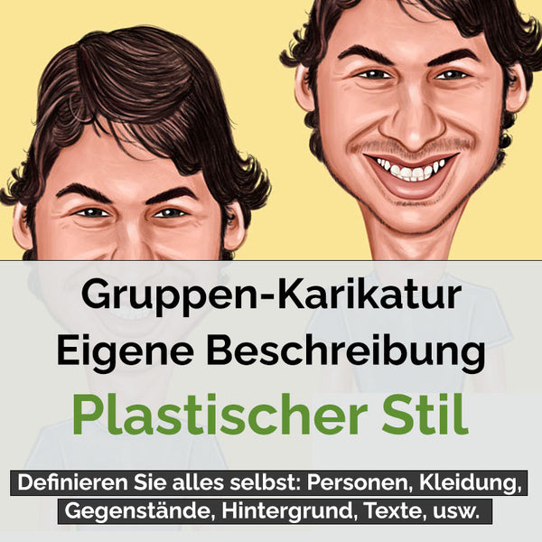 Karikatur vom Foto - Gruppe Plastisch (gr7) - Lustige individuelle Karikatur vom eigenen Foto