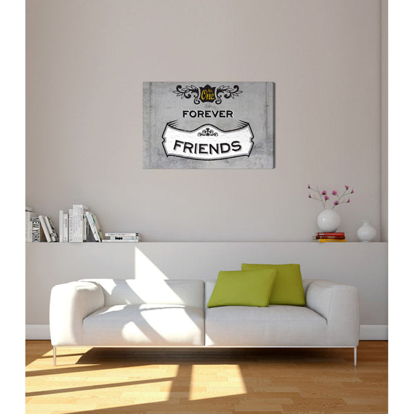 Spruch auf Leinwand - Forever Friends - Witziger Spruch auf Leinwand