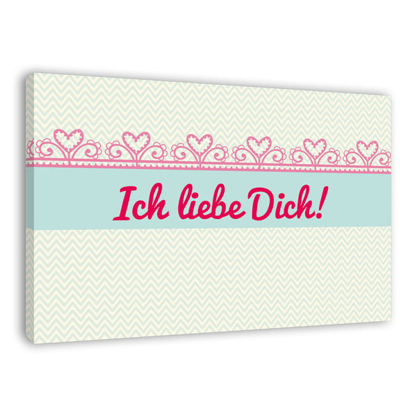 Spruch auf Leinwand - Ich liebe Dich Typo - Witziger Spruch auf Leinwand