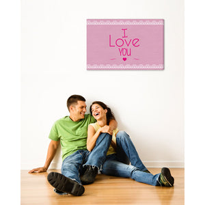 Spruch auf Leinwand - I love you - Witziger Spruch auf Leinwand