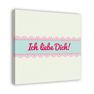 Spruch auf Leinwand - Ich liebe Dich Typo - Witziger Spruch auf Leinwand