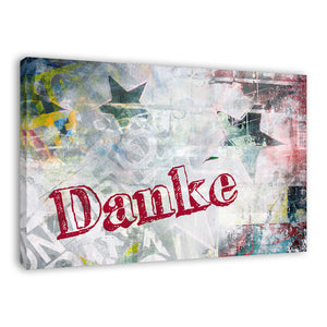 Spruch auf Leinwand - Danke - Witziger Spruch auf Leinwand