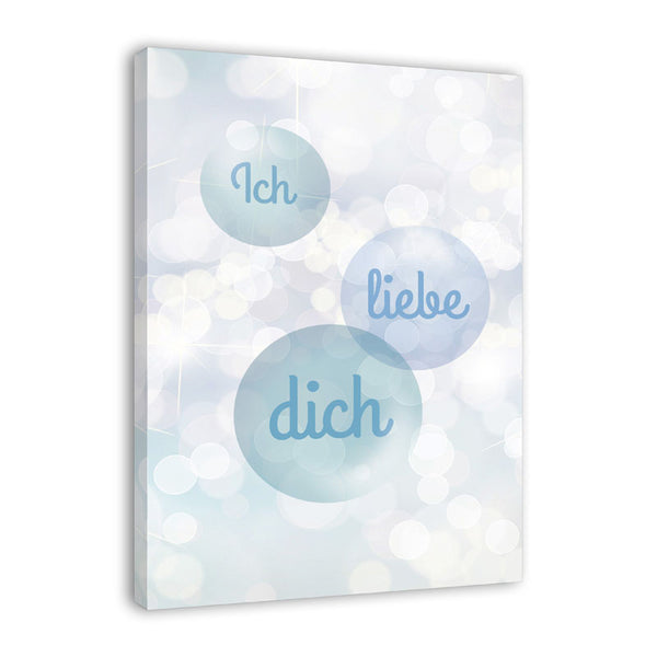 Spruch auf Leinwand - Ich liebe dich - Witziger Spruch auf Leinwand